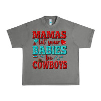 Tornado mamas let your babies be cowboys Urban Heavy Tee - texasbilliewilder