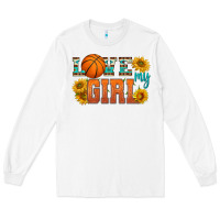White love my girl basketball Long Sleeve Tee - HRA Design Shop