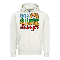 Oatmeal Heather Be the game changer Zipper Hoodie - JahusDesignShop