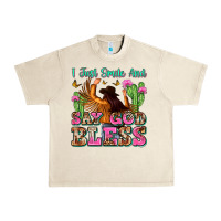Sandshell i just smile and say god bless Urban Heavy Tee - Zillion Design Studio