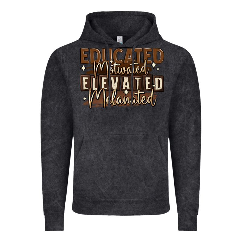 Educated Motivated Elevated Melanated Vintage Hoodie by MaliasSmallBusiness | Teevron