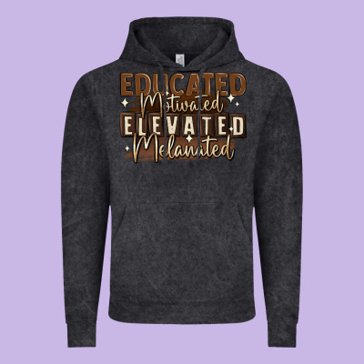 Vintage Hoodie educated motivated elevated melanated