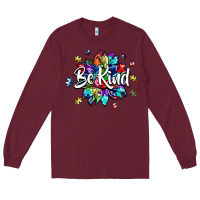Be Kind2 Long Sleeve Tee | Teevron