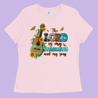 The Lord Is My Strength And My Song Guitar With Su Ladies Tee Designed By Adodesignshop