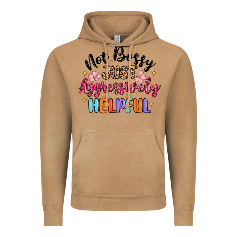 Not Bossy Just Aggressively Helpful Vintage Hoodie by MaliasSmallBusiness | Teevron