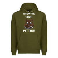Army Green Show Me Your pitties Premium Hoodie - Bettercallsaul