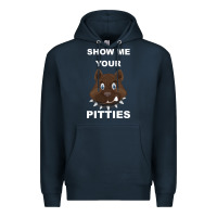 Navy Show Me Your pitties Premium Hoodie - Bettercallsaul