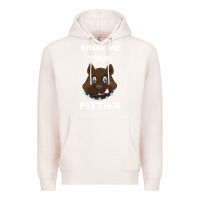 Pale Pink Show Me Your pitties Premium Hoodie - Bettercallsaul