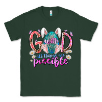Sports Green with god all things are possible Classic Tee - RacoonDesign