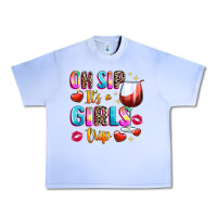 Grape Ice oh sip its a girls Urban Heavy Tee - texasbilliewilder