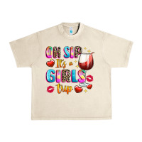 Sandshell oh sip its a girls Urban Heavy Tee - texasbilliewilder