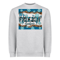 Heather Grey it's freezin season Heavyweight Sweatshirt - RanaPortraitStore