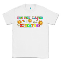 White see you later educators  libbey glass Classic Tee - HRA Design Shop