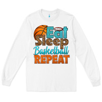 White eat sleep basketball repeat Long Sleeve Tee - HRA Design Shop