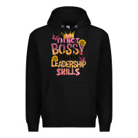 Black im not bossy i just have leadership skills Premium Hoodie - NancyCooperArtShop