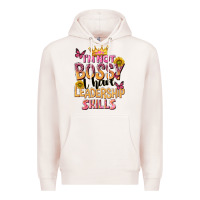Pale Pink im not bossy i just have leadership skills Premium Hoodie - NancyCooperArtShop