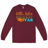 Burgundy little sister biggest fan Long Sleeve Tee - HRA Design Shop