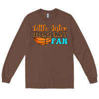 Chestnut little sister biggest fan Long Sleeve Tee - HRA Design Shop