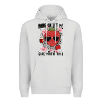Dove Grey hang on let me girl math this Premium Hoodie - MaliasSmallBusiness