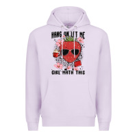 Lilac hang on let me girl math this Premium Hoodie - MaliasSmallBusiness
