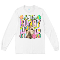 White Do the bunny hop Easter Day Long Sleeve Tee - Neo Western