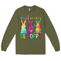 Army Green Don't worry be hoppy Easter Day Long Sleeve Tee - Neo Western