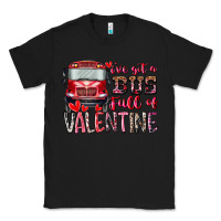 Black I've got bus full of Valentine Classic Tee - RacoonDesign