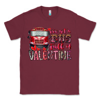 Burgundy I've got bus full of Valentine Classic Tee - RacoonDesign