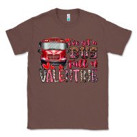 Chestnut I've got bus full of Valentine Classic Tee - RacoonDesign