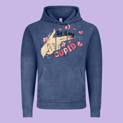 Vintage Hoodie not today cupid