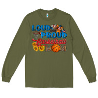 Army Green loud and proud basketball mom Long Sleeve Tee - HRA Design Shop