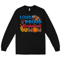 Black loud and proud basketball mom Long Sleeve Tee - HRA Design Shop