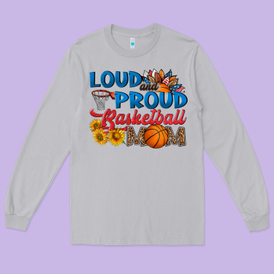 Loud And Proud Basketball Mom Long Sleeve Tee Designed By Hra Design Shop