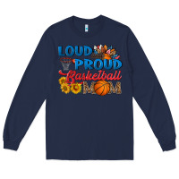 Navy loud and proud basketball mom Long Sleeve Tee - HRA Design Shop
