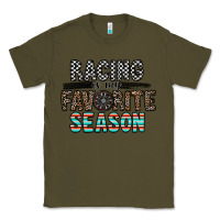 Army Green racing is my favorite season Classic Tee - CowhideDigitalArt