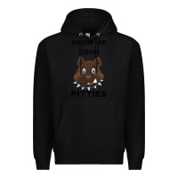 Black Show Me Your Pitties Premium Hoodie - Bettercallsaul