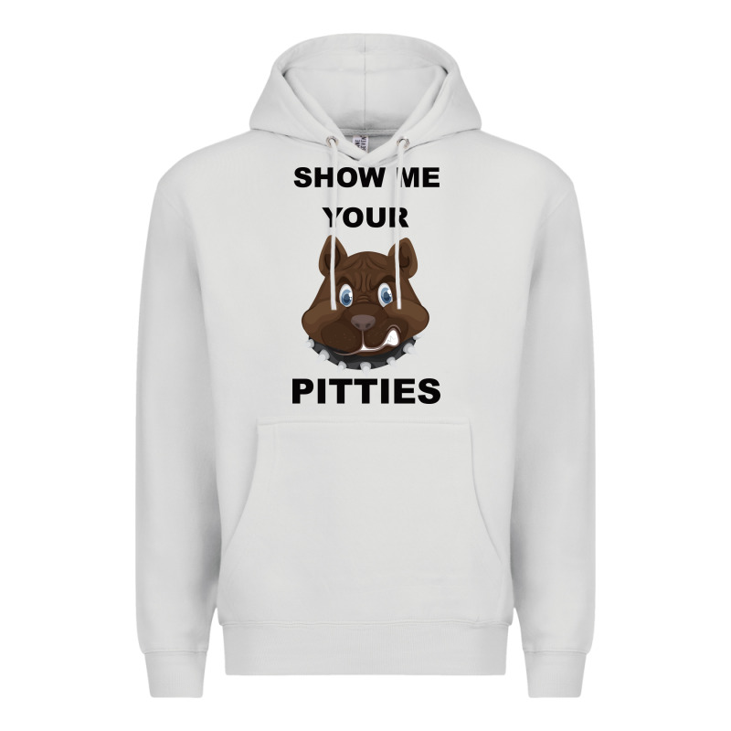 Show Me Your Pitties Premium Hoodie by Bettercallsaul | Teevron
