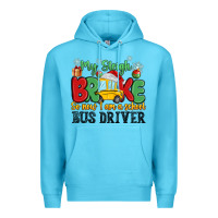 Ocean Blue my sleigh broke so now i am a school bus driver Premium Hoodie - MaliasSmallBusiness