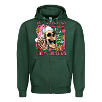 Sports Green when you're dead inside but it's christmas Zipper Hoodie - AdoDesignShop