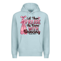 Blue Mist let them praise his name with dancing Premium Hoodie - NancyCooperArtShop