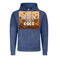 Vintage Denim life is better with dogs Vintage Hoodie - MaliasSmallBusiness