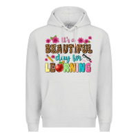 Dove Grey its a beautiful day for learning Premium Hoodie - NancyCooperArtShop