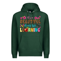 Sports Green its a beautiful day for learning Premium Hoodie - NancyCooperArtShop