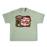 Oil Green all i want for christmas is a cow highland calf Urban Heavy Tee - RanaPortraitStore