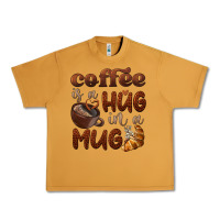 Peanut Butter coffee is a hug in a mug Urban Heavy Tee - BarkalooDesign