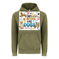 Vintage Olive life is better with dogs Vintage Hoodie - MaliasSmallBusiness