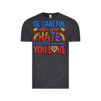 Vintage Black be careful who you hate it could  be someone you l Vintage Tee - texasbilliewilder