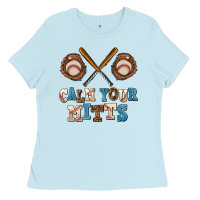 Baby Blue calm your mitts Ladies Tee - AdoDesignShop