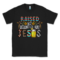 Black raised on sweet and tea jesus Classic Tee - CowhideDigitalArt