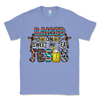 Colony Blue raised on sweet and tea jesus Classic Tee - CowhideDigitalArt